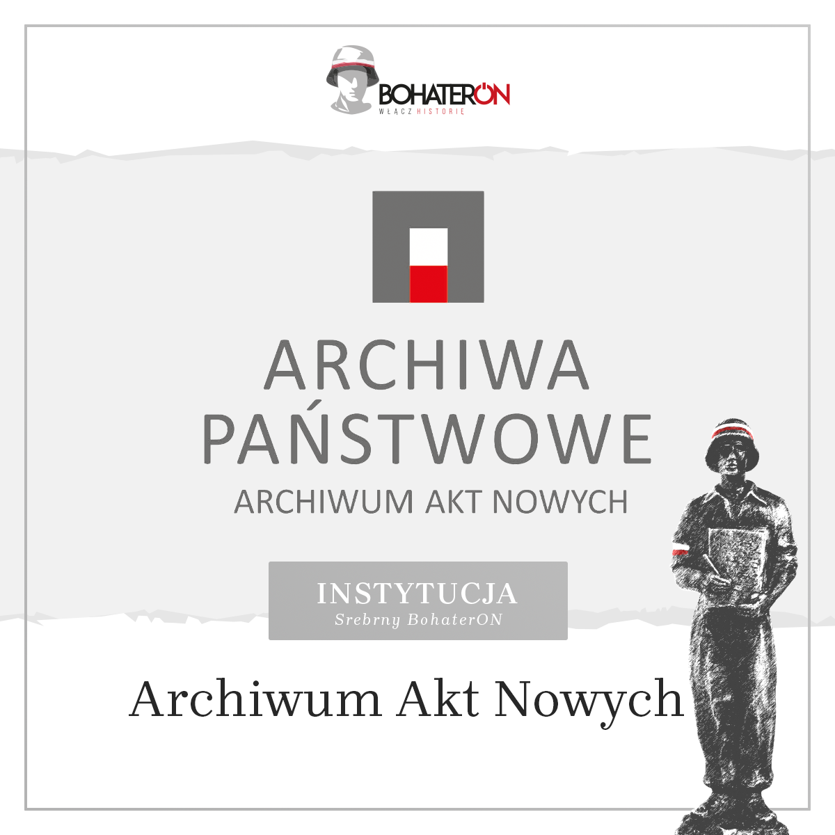 Archiwum Akt Nowych Bohateron Archiwum Akt Nowych Bohateron